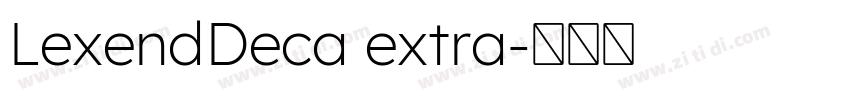 LexendDeca extra字体转换